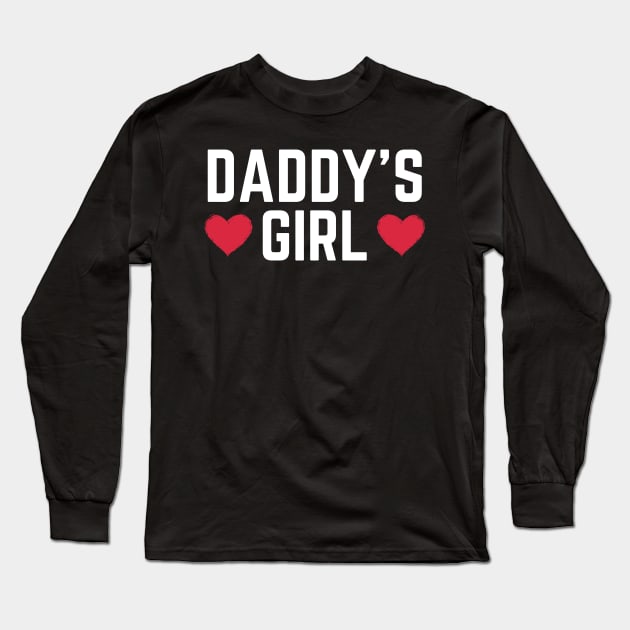 Daddy's Girl Long Sleeve T-Shirt by HobbyAndArt